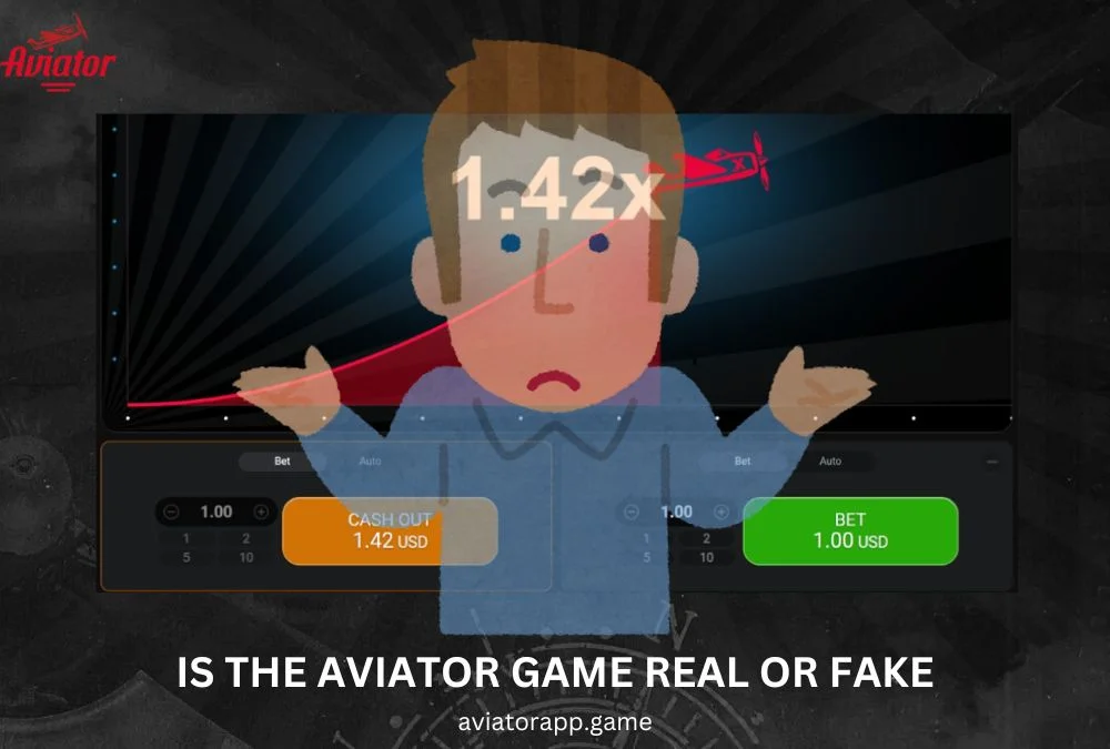 Is the Aviator Game Real or Fake
