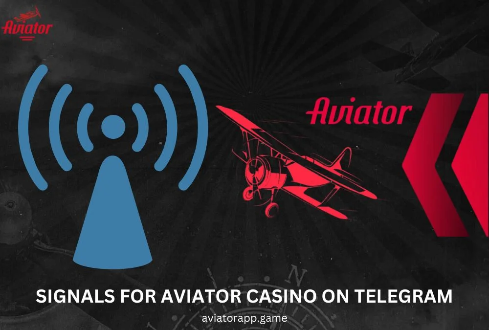 Signals types for Aviator Casino