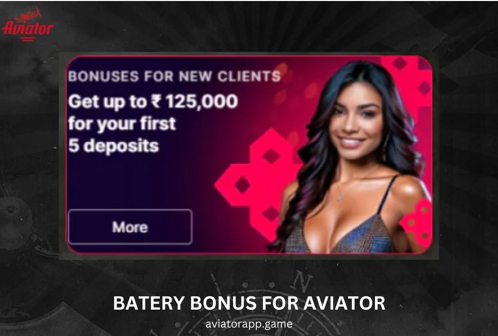 batery bonus for aviator